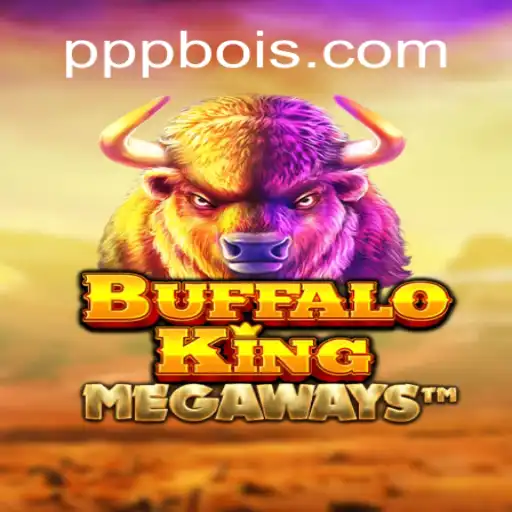 Descubra o Emocionante Mundo de BuffaloKing e a Inovação de PPPboi.com