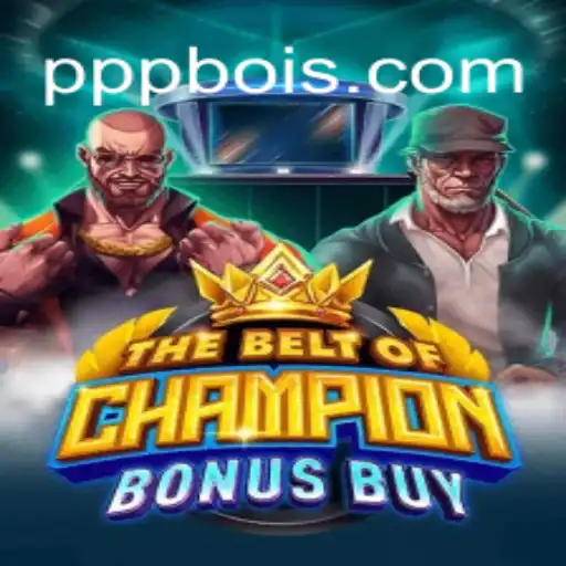 O Fascinante Mundo de TheBeltOfChampionBonusBuy